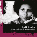 apprendre a transgresser